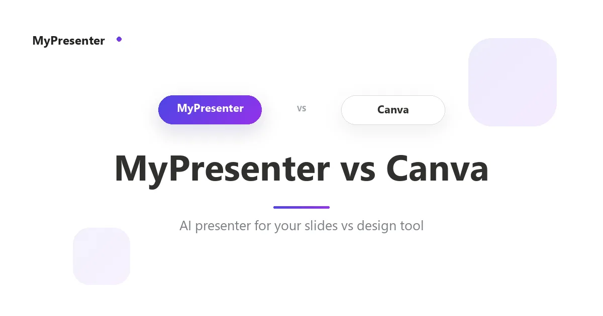 MyPresenter AI vs Canva